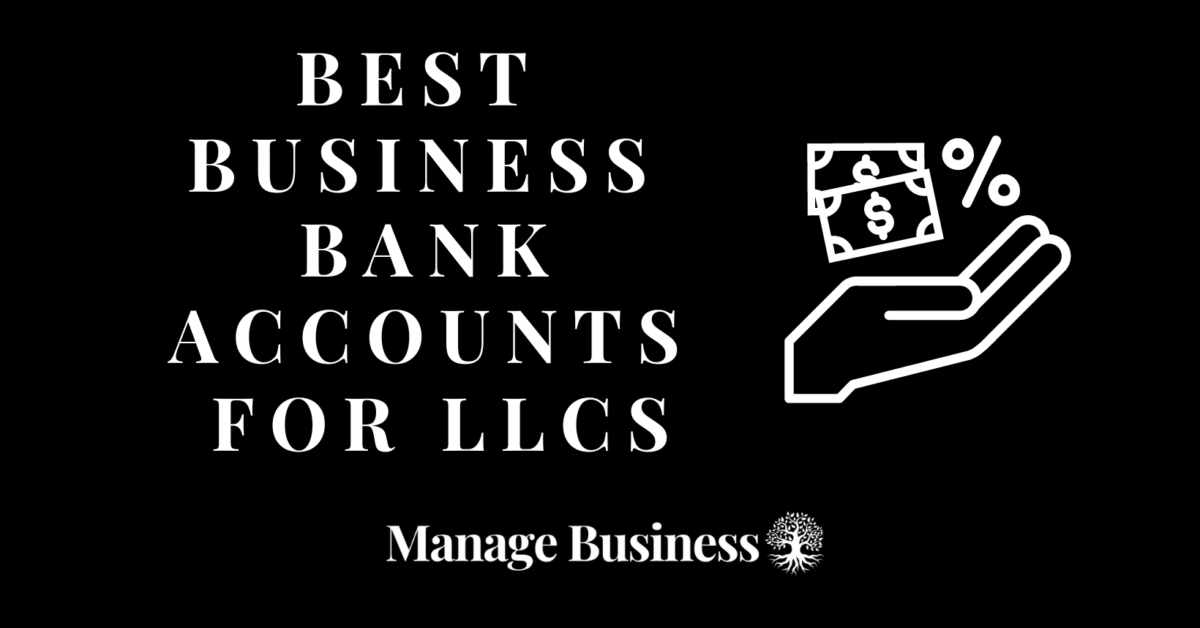 Best business bank accounts for LLCs