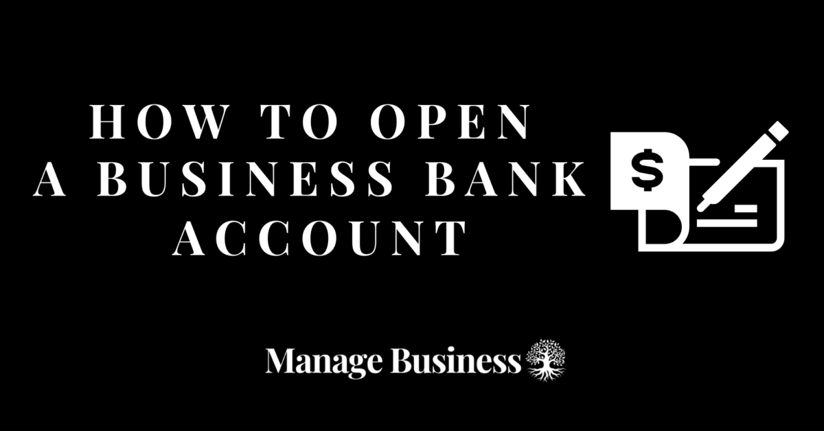 How to open a business bank account