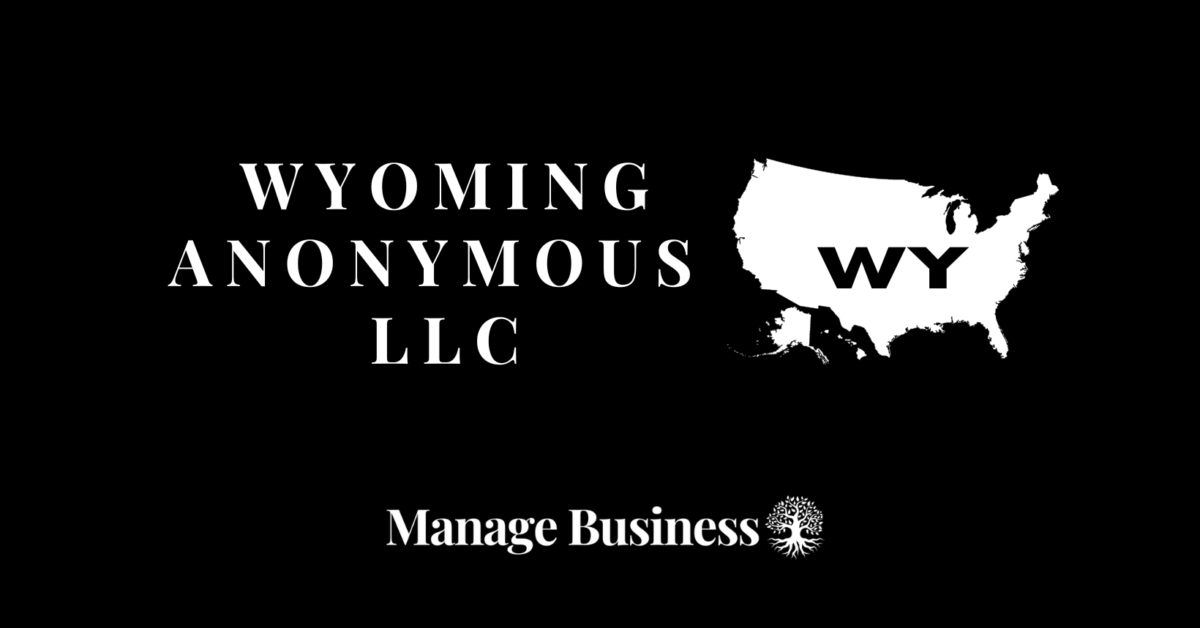 Wyoming Anonymous LLC