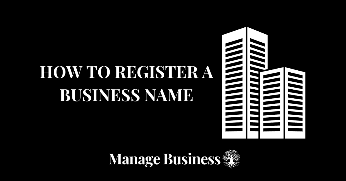 How to Register a Business Name